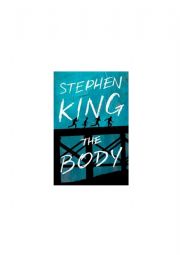 Stand by me - The Body by Stephen King