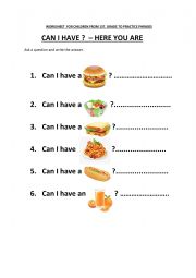 English Worksheet: Worksheet - first grade. Practise phrases - Can I have? Here you are. 