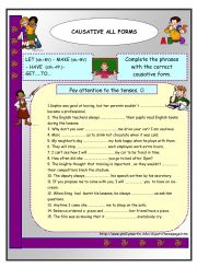 English Worksheet: CAUSATIVE ALL FORMS EXERCISE