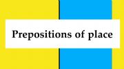 Prepositions of place