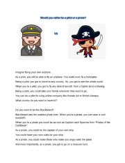 English Worksheet: Would you rather be a pilot or a pirate?