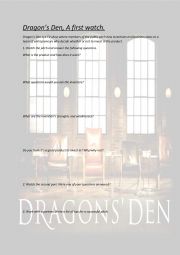 Dragons� Den Survey for first watch.