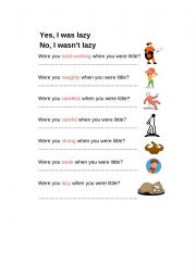 English Worksheet: When you were little 