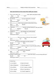 English Worksheet: Modals, must, may, can ,should with answers