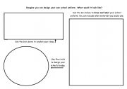 English Worksheet: Design your own school uniform