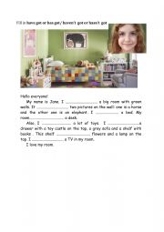 English Worksheet: My room Have got/Has got