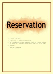 Reservation material and exercise