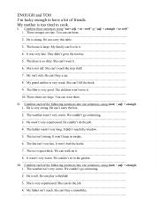 English Worksheet: Enough and too excercise