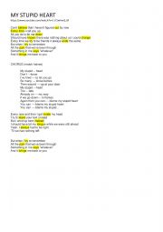 English Worksheet: My stupid heart- song fill in the blanks