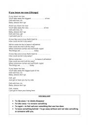 English Worksheet: Listening - If you leave me now