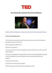 Schools Kill Creativity - Worksheet for Sir Ken Robinson�s famous TED talk