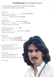 English Worksheet: Fill in the blanks - If not for you - George Harrison