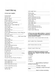 English worksheet: I WANT IT THAT WAY