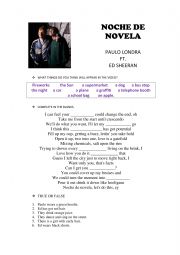 English Worksheet: Ed Sheeran and Paulo Londra- Noche de Novela
