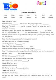 English Worksheet: Rio part 2 - complete the dialogue