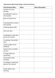 English Worksheet: Find Someone Who present simple and present continuous