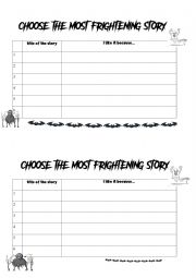 Choose the most frightening story