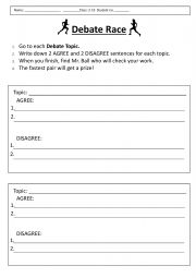 English Worksheet: Debate Race Worksheet