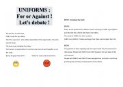 UNIFORMS: FOR OR AGAINST?