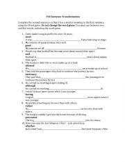 English Worksheet: FCE sentences transformation