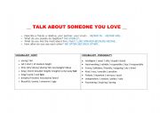English Worksheet: TALK ABOUT SOMEONE YOU LOVE