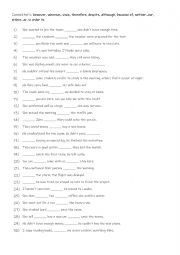 English Worksheet: B1-B2 10 Connectors: however, whereas, since, therefore, despite, although, because of, neither...nor, either...or, in order to
