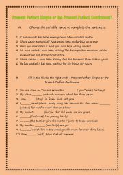 English Worksheet: Present perfect simple or continuous
