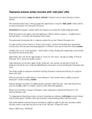 English Worksheet: Tasmania entices winter tourists with �odd jobs� offer