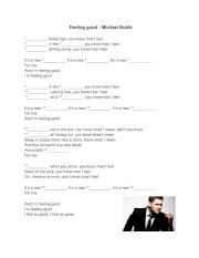 English Worksheet: Feeling good by Michael Bubl Song Worksheet (For begginers)