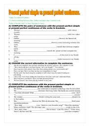 English Worksheet: Present perfect simple vs present perfect continuous