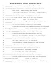 English Worksheet: B1-B2 Indefinite pronouns Whatever, whenever, wherever, whichever & whoever