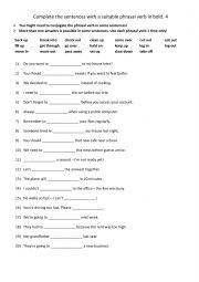 English Worksheet: A1+-A2 Complete the sentences using a suitable phrasal verb in bold. 4