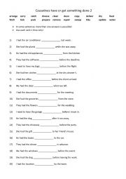 English Worksheet: Causatives have  get something done 2
