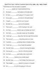 English Worksheet: Quantifiers topic hobbies & weekend plans using some, any, many & much