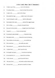 English Worksheet: Linkers: and , then , but  &  because 1