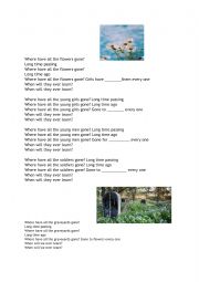 English Worksheet: where have all the flowers gone? Lyrics- cloze test