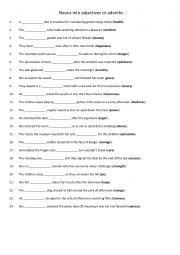 English Worksheet: Nouns into adjectives or adverbs  5
