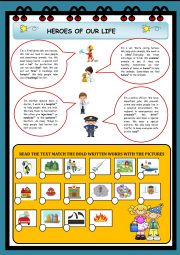 English Worksheet: HEROES OF OUR LIFE
