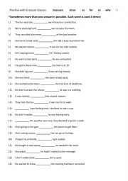 English Worksheet: Practise with 6 reason clauses  1