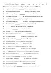 English Worksheet: Practise with 6 reason clauses  3