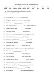 Causatives - have  or get something done 4