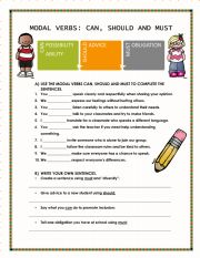 English Worksheet: MODAL VERBS: CAN, SHOULD, MUST