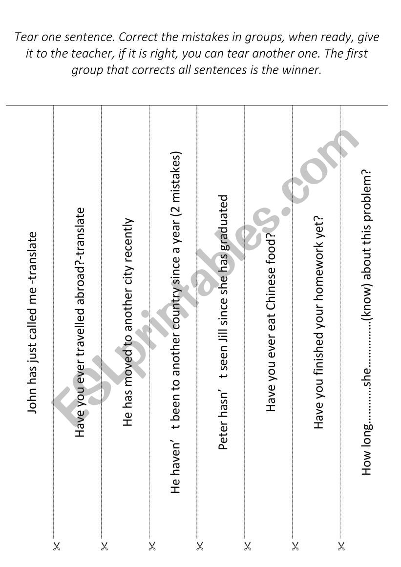 TEARABLE SENTENCES PRESENT PERFECT, JUST, STILL, ALREADY, JET, FOR, SINCE, TRANSLATION