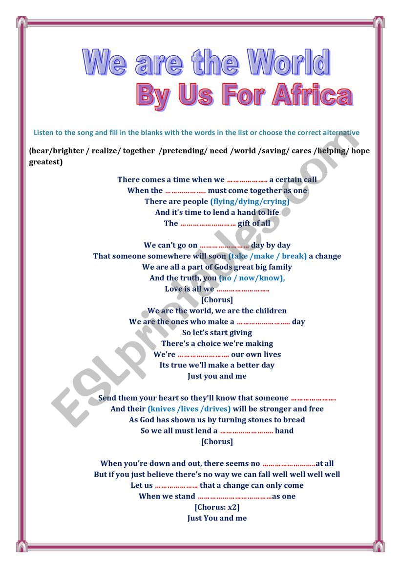 A song :We are the world  worksheet