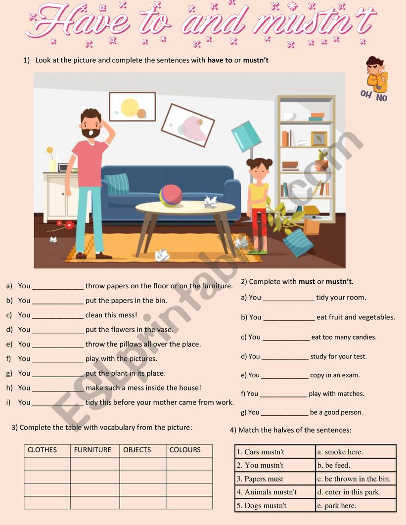 Have to and mustn�t worksheet