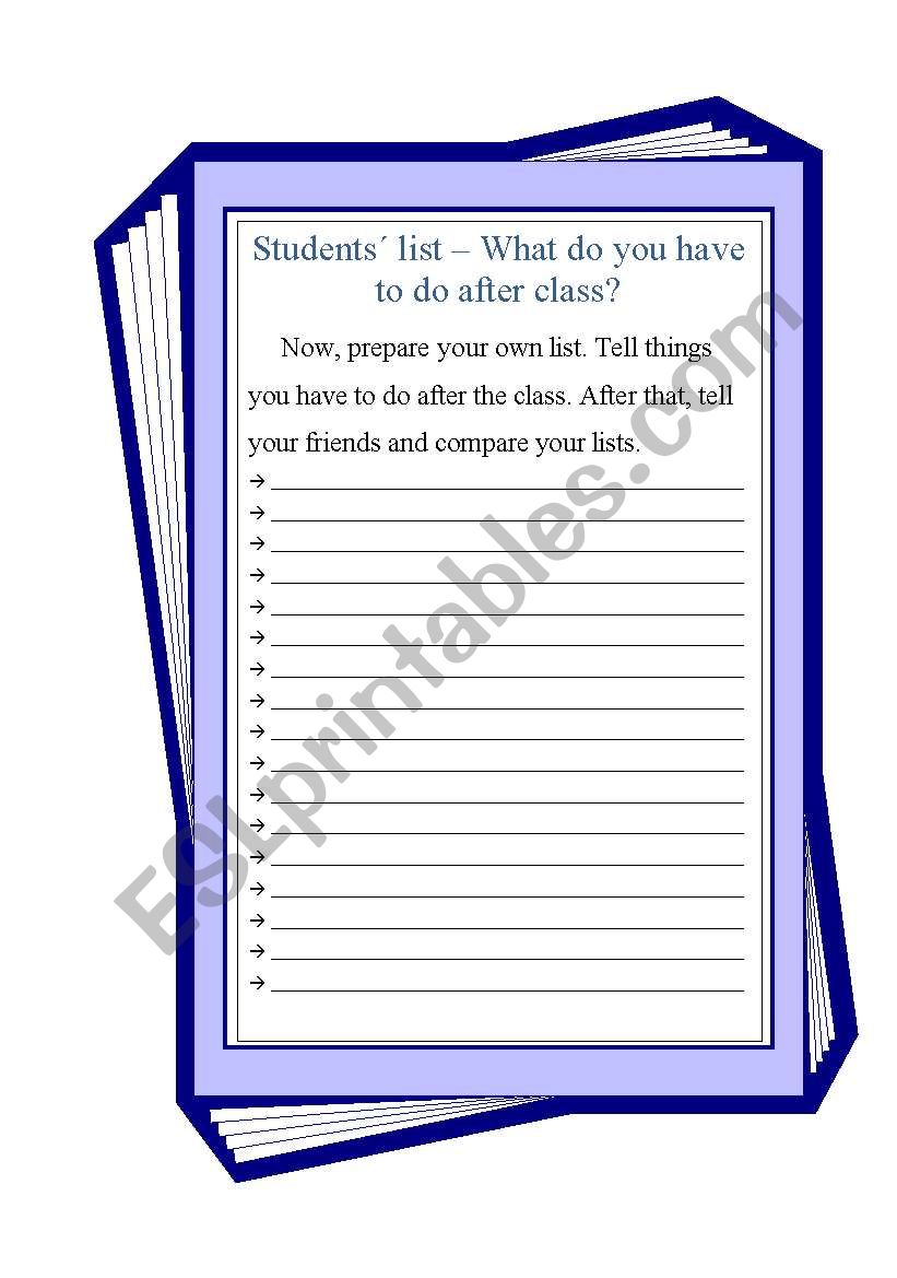 What do you have to do after class? - Students list