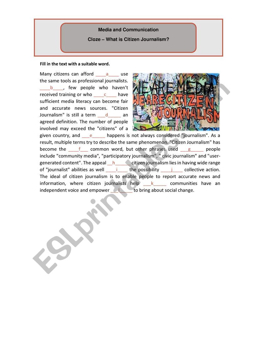Citizen Journalism - Cloze - ESL worksheet by sandramaisa