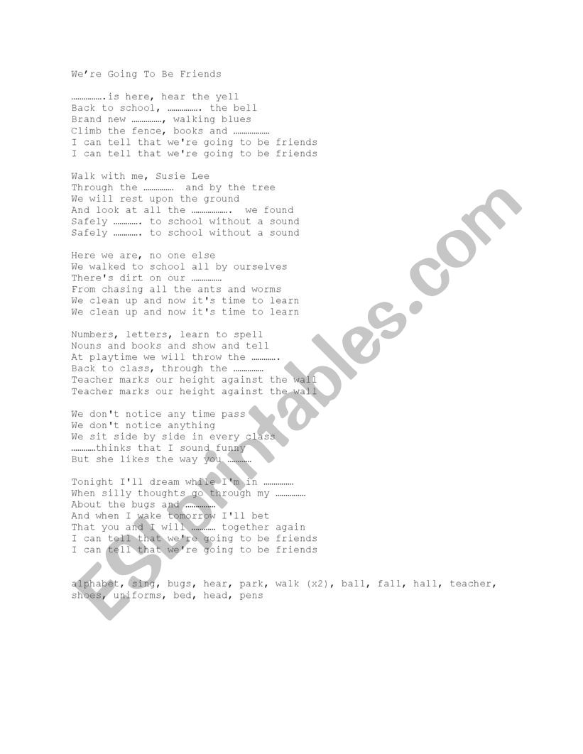 We are gonna be friends worksheet