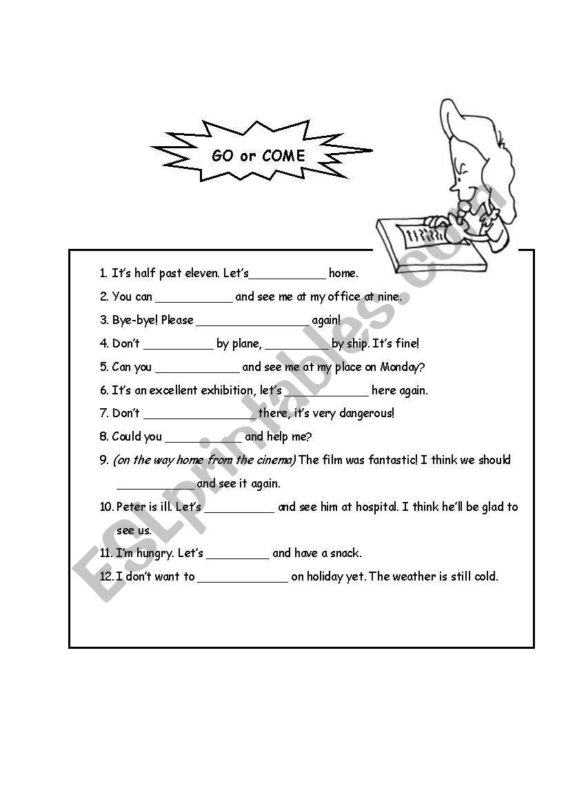 Go or Come worksheet