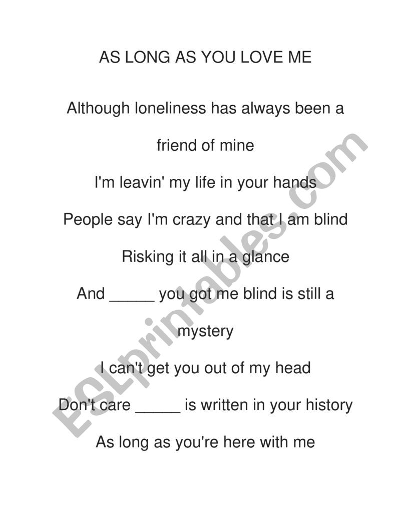 As long as you love me Wh questions